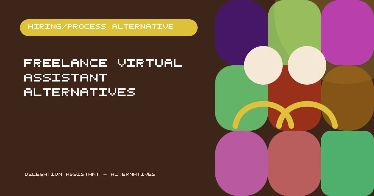 Six alternatives to freelance virtual-assistant hiring compared by management and continuity