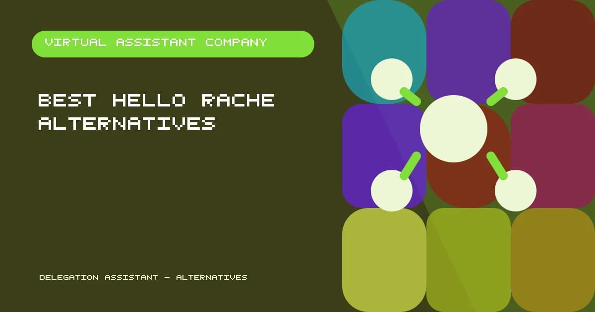 Hello Rache alternatives for healthcare administrative support