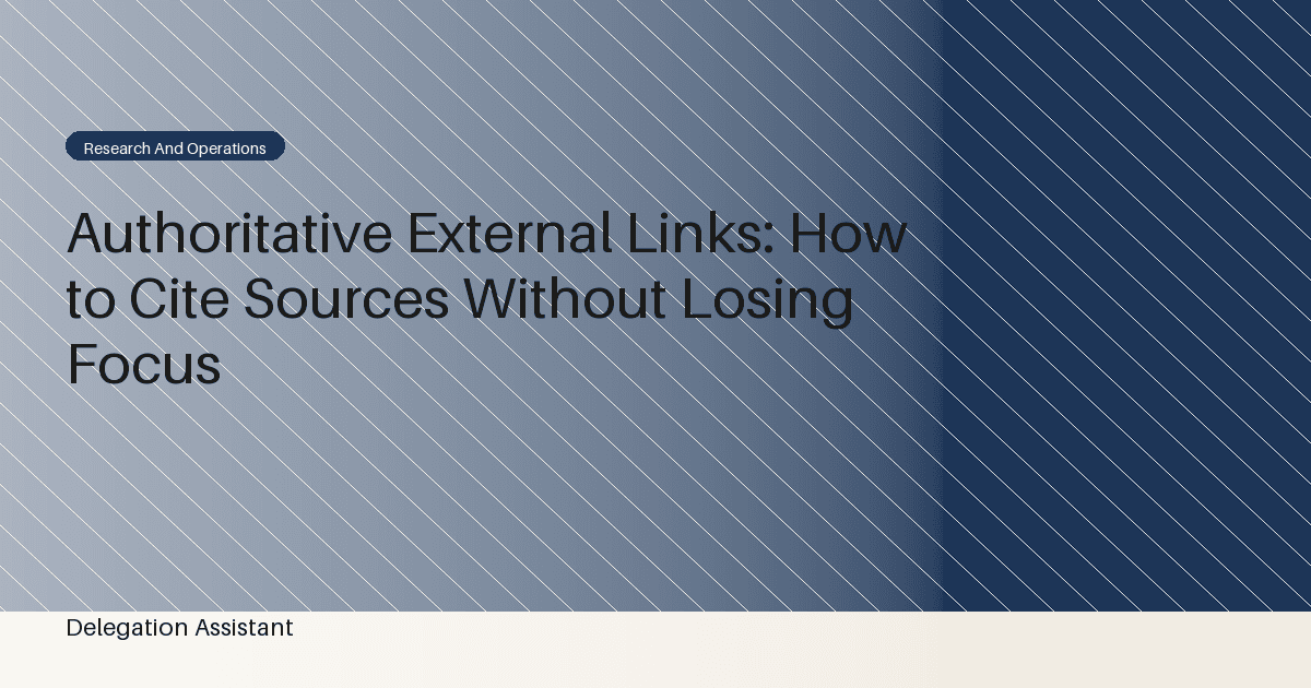Authoritative External Links: How to Cite Sources Without Losing Focus