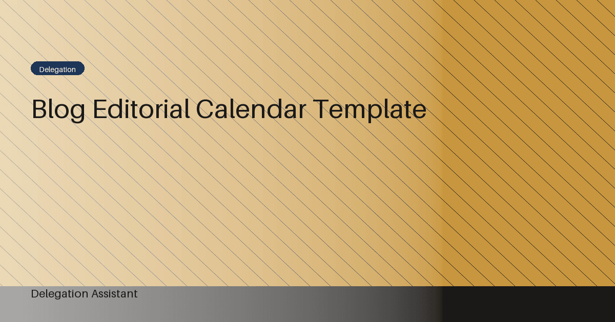 Blog editorial calendar template: A Practical Operating Guide