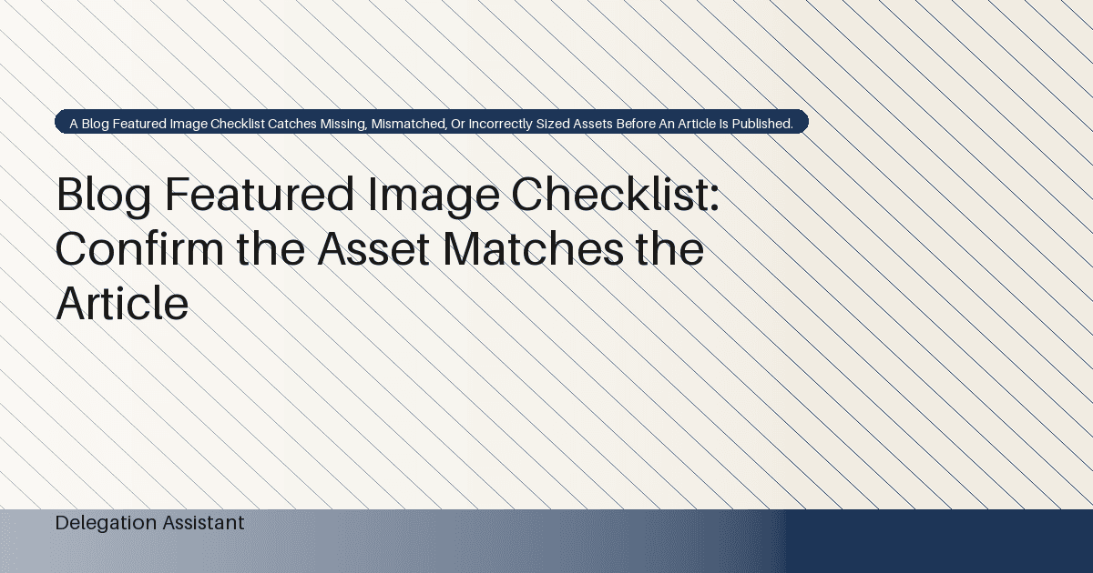 Blog Image Context Review: Use Existing Visuals Without Misleading Readers