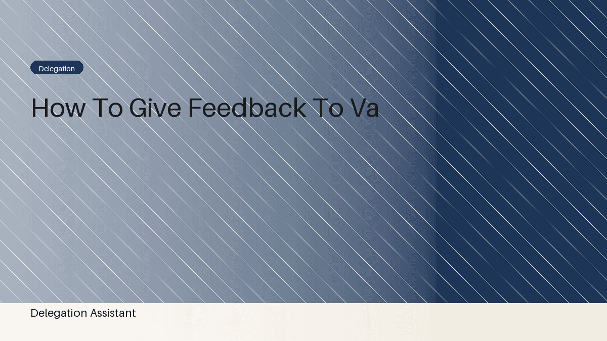 How to Give Feedback to Your Virtual Assistant