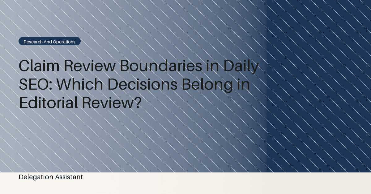 Editorial reviewer separating routine source checks from claims needing judgment