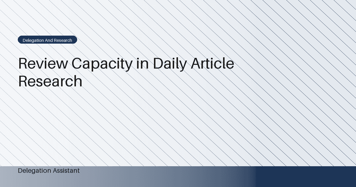 Research illustration about what does research support about protecting review capacity in daily article work?