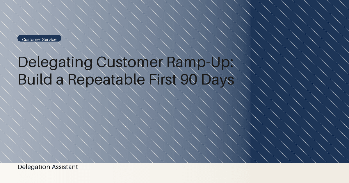 customer ramp-up checklist and welcome sequence