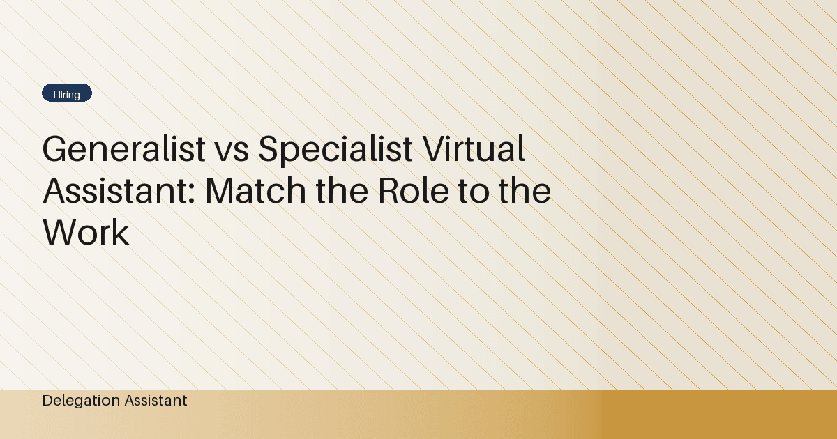 generalist vs specialist virtual assistant