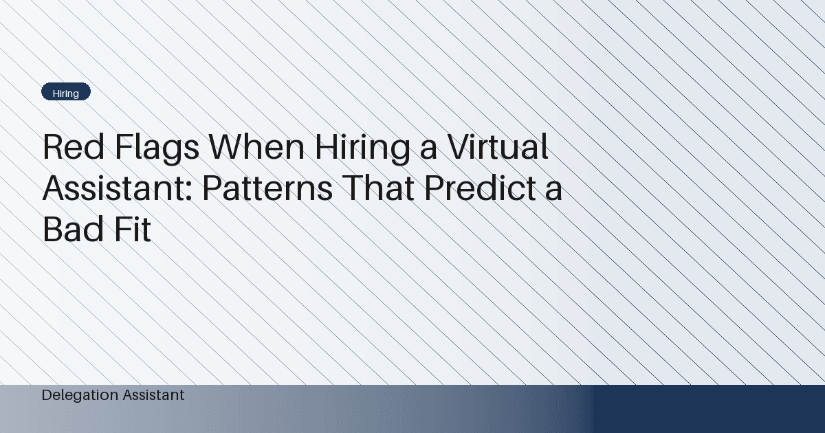 red flags when hiring a virtual assistant
