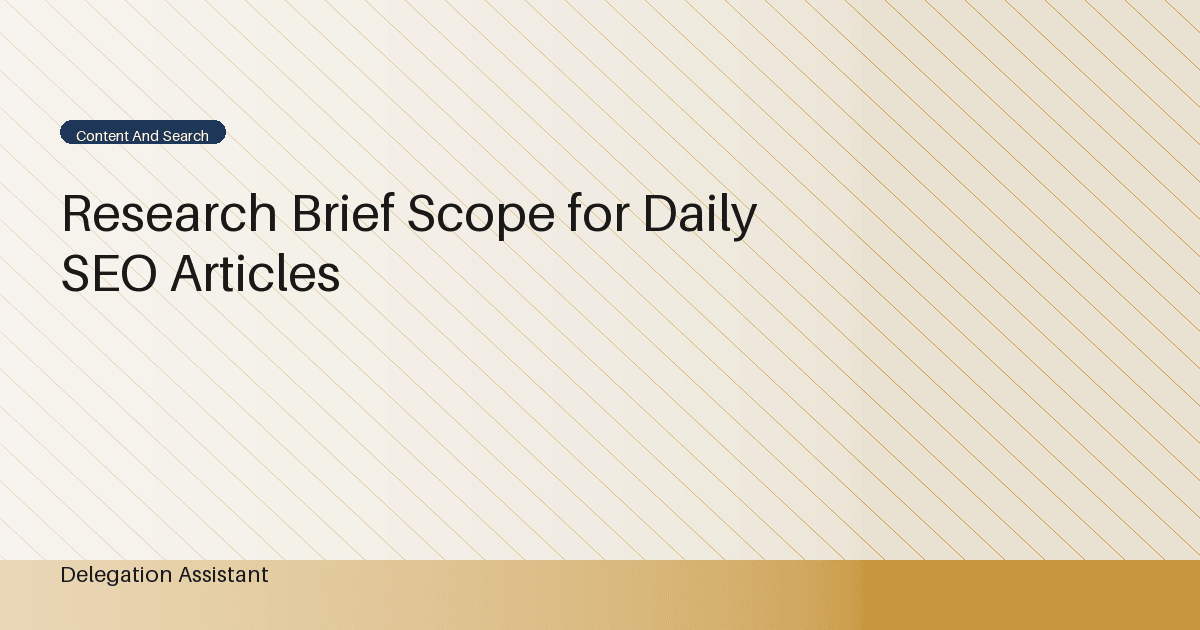 Research illustration about what research brief scope helps a daily seo article answer one decision?
