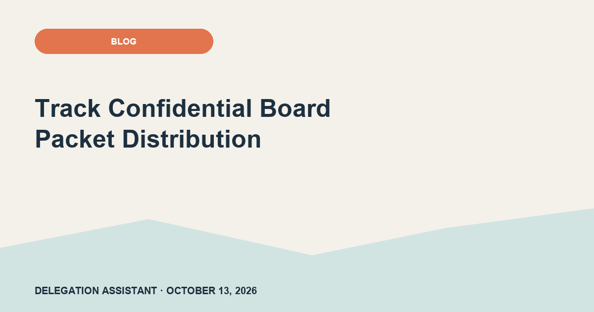 Cover image for article: Track Confidential Board Packet Distribution