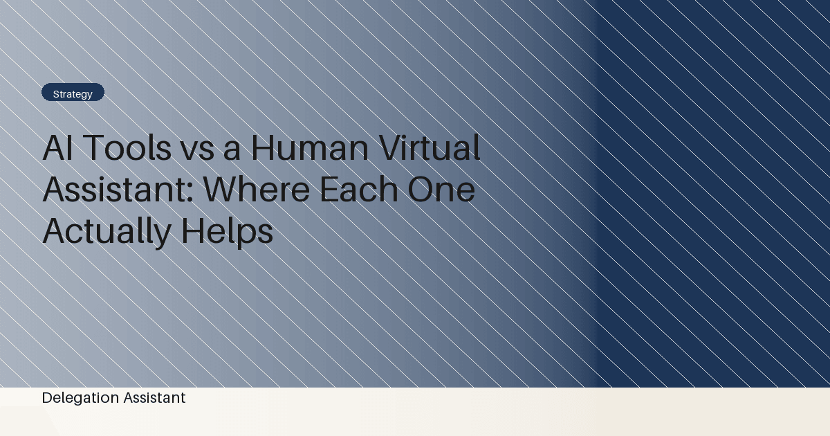 Cover image for article: AI Tools vs a Human Virtual Assistant: Where Each One Actually Helps