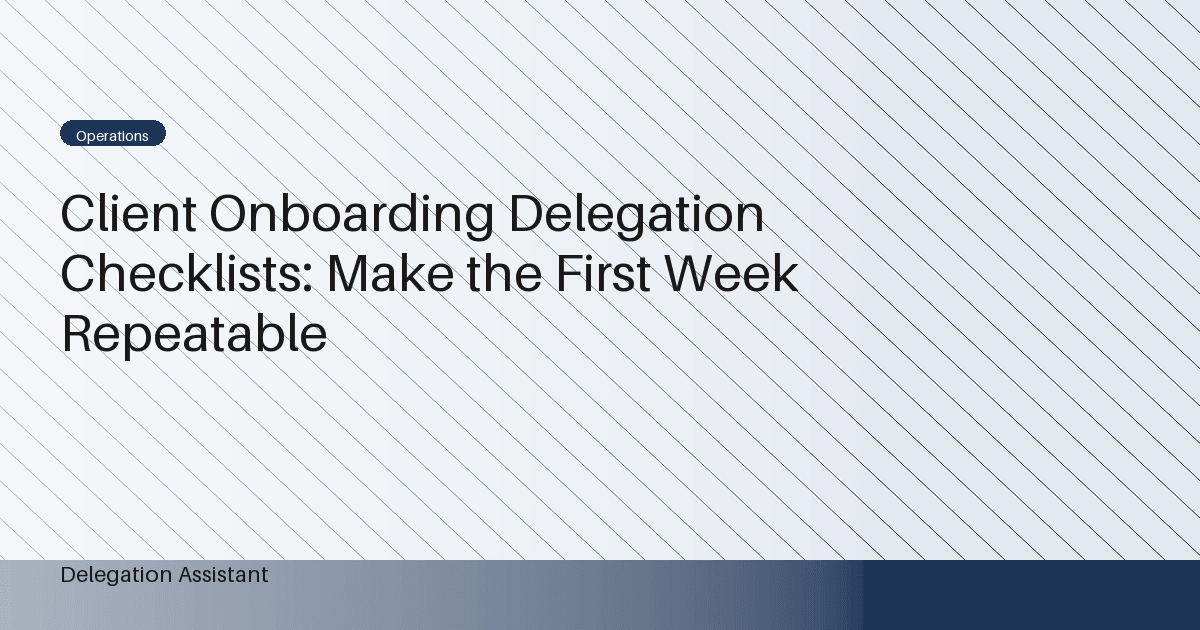 client onboarding delegation checklist