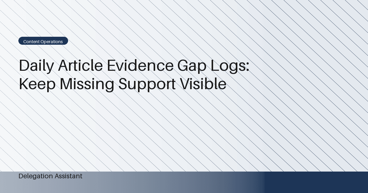 article evidence gap log