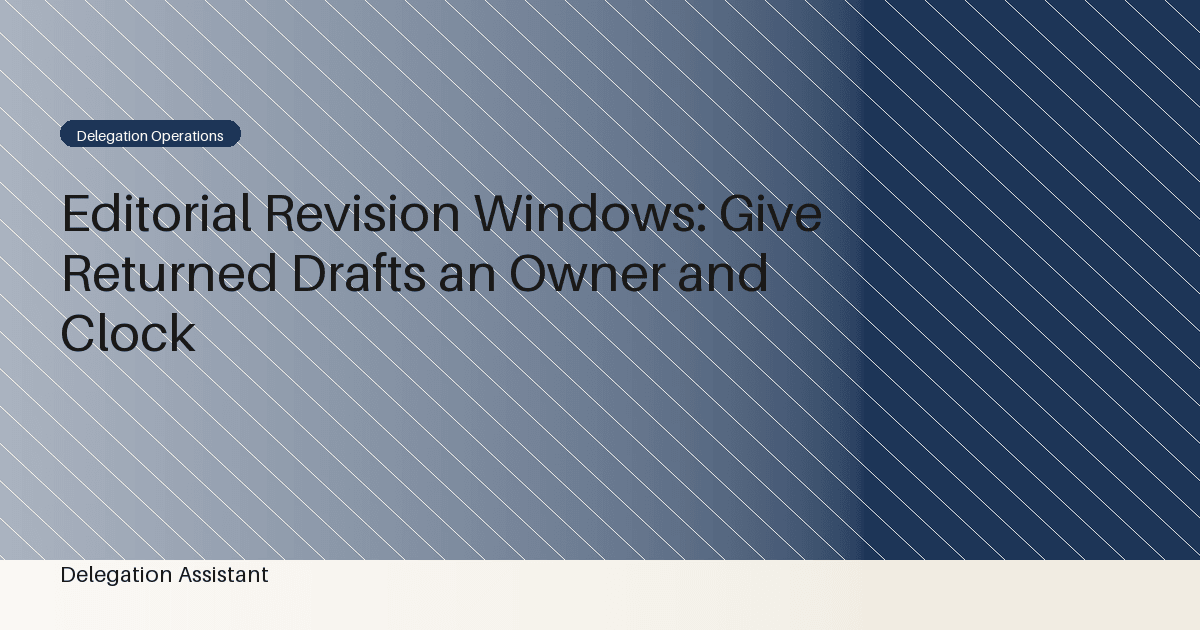 editorial revision window