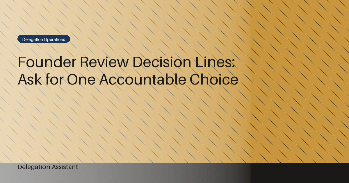 founder review decision line