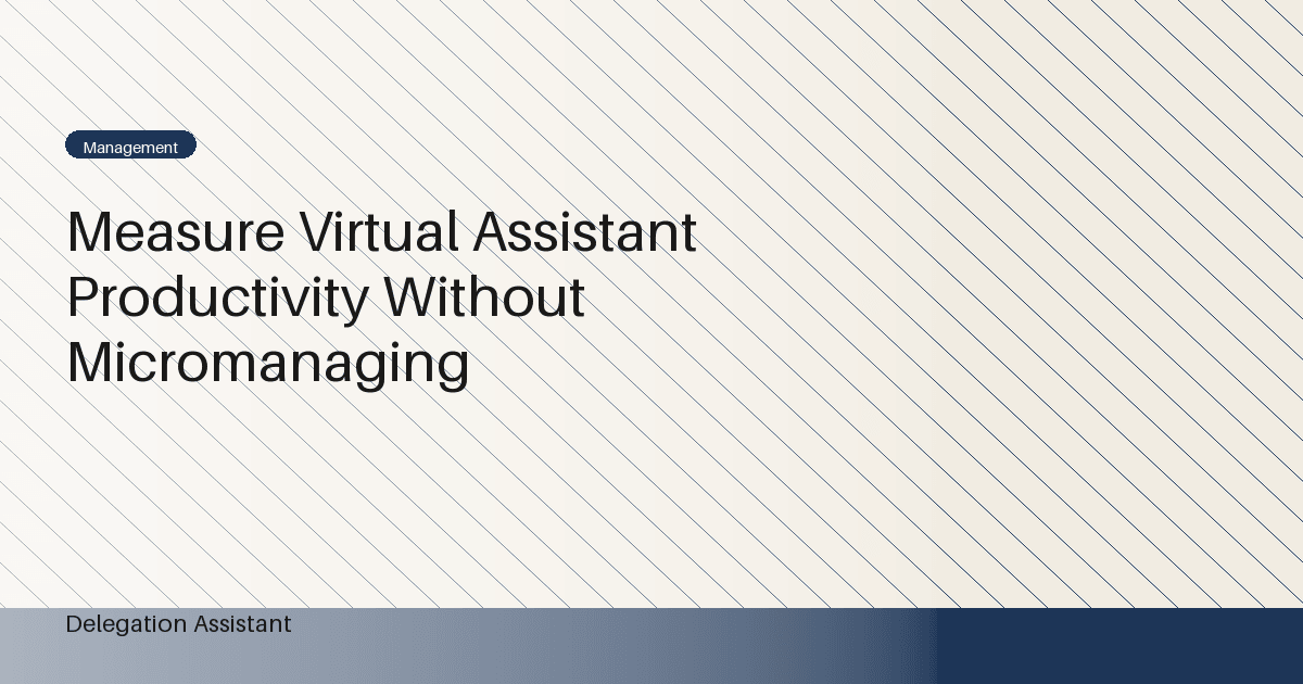 measuring virtual assistant productivity