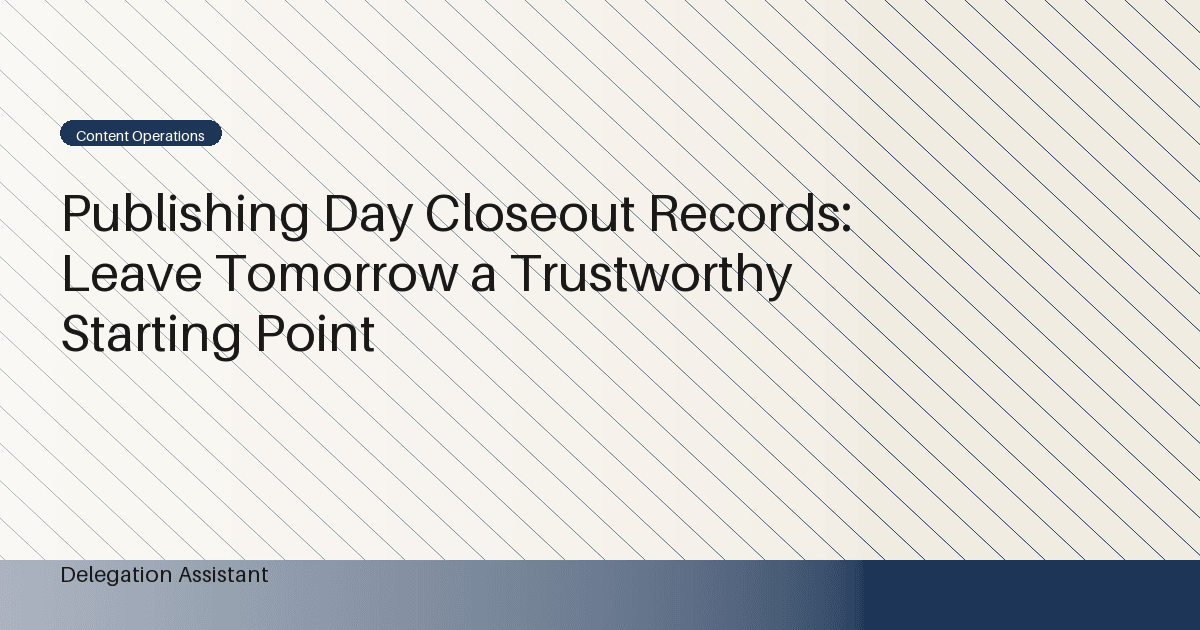 publishing day closeout