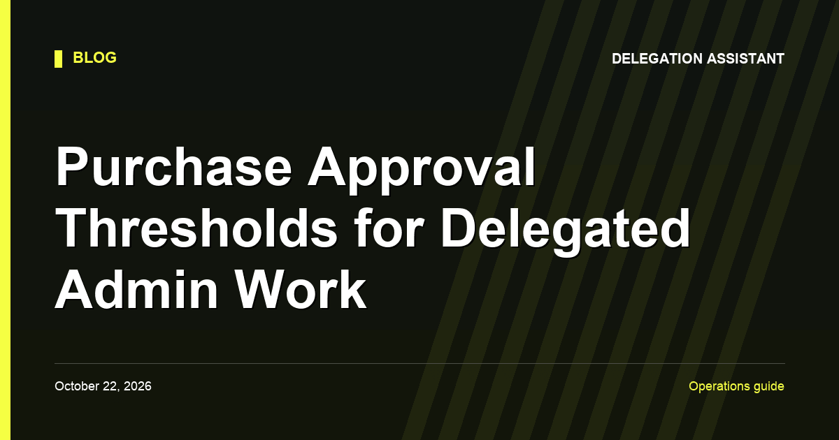 Cover image for article: Purchase Approval Thresholds for Delegated Admin Work