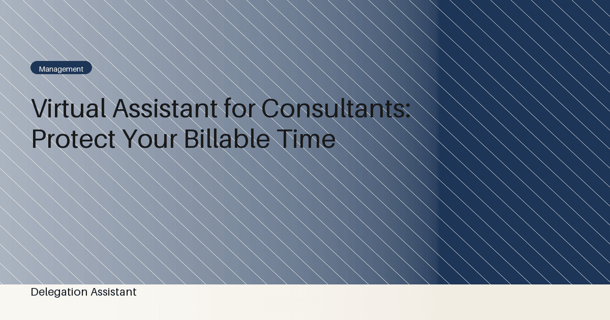 virtual assistant supporting a consulting practice
