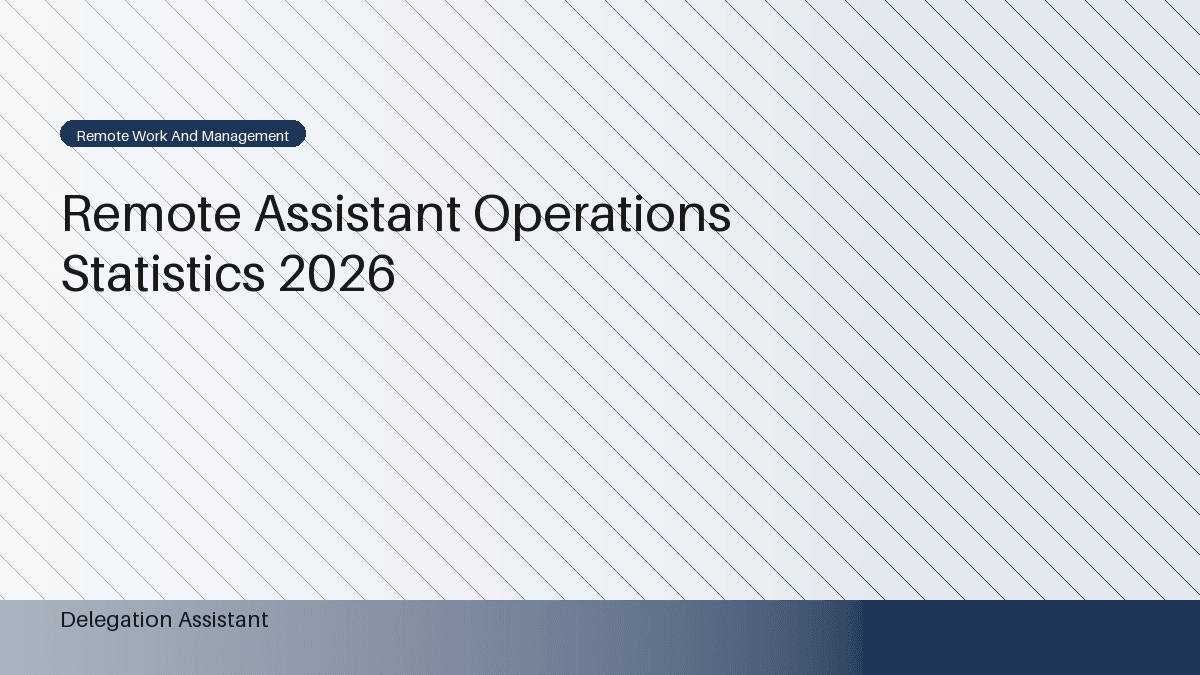 DelegationAssistant research visual about remote assistant operations